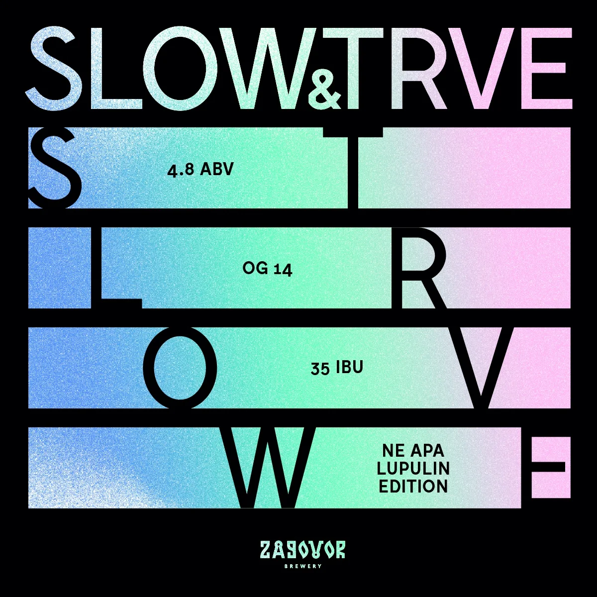 Пиво   Zagovor Slow & Trve: DDH Lupulin Edition  Заговор  Слоу  & Трве    ж/б 500 мл
