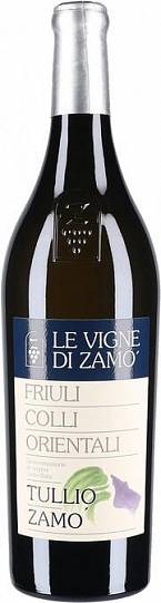 Вино Le Vigne Di Zamo  Tullio Zamo  Colli Orientali del Friuli DOC  Туллио  За