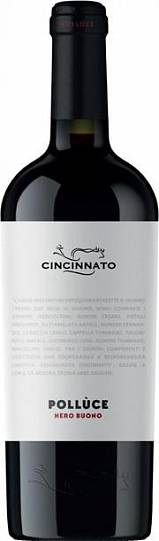 Вино Cincinnato Polluce Nero Buono Lazio IGP 750 мл