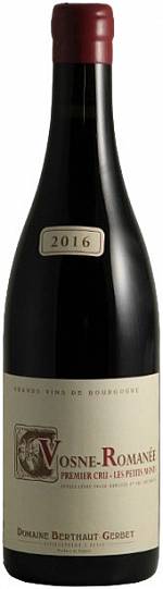 Вино Domaine Berthaut-Gerbet Vosne-Romanee 1-er Cru Les Petits Monts     2016 750 мл