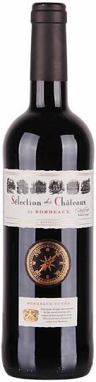 Вино Selection des Chateaux de Bordeaux Rouge Селексьон де Шато де Б