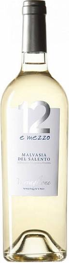 Вино  12 e Mezzo Malvasia del Salento IGP 12 э Меццо Мальвазия дель
