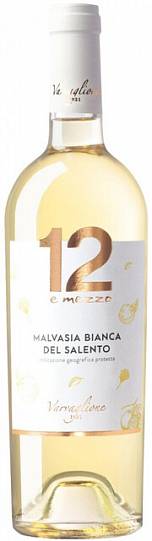 Вино 12 e Mezzo   Malvasia Bianca del Salento  2021 750 мл 