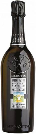 Игристое вино Merotto La Primavera di Barbara Valdobbiadene Prosecco Superiore