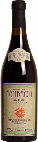 Вино Tombacco Vintage Aglianico del Beneventano IGT  Томбакко Альянико