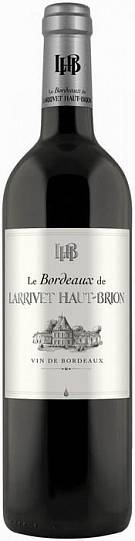 Вино Ginestet "Le Bordeaux de Larrivet Haut-Brion" Rouge, Bordeaux AOP, Жи