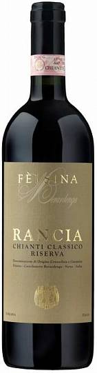 Вино Fattoria di Felsina Rancia Riserva Chianti Classico DOCG  2017 750 мл