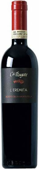 Вино Ca'Rugate  "L'Eremita" Recioto della Valpolicella    2015 500 мл