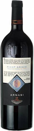 Вино  Tenuta Valleselle  Arnasi  Pinot Grigio delle Venezie   2019 750 мл