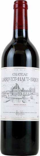 Вино Chateau Larrivet Haut-Brion Pessac-Leognan AOC  2016 750 мл 13%