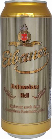 Пиво Eibauer Hefeweizen   Айбауэр   Пшеничное  светлое    ж/б