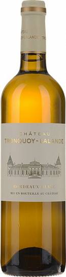 Вино Chateau Tronquoy-Lalande Blanc dry white  2013 750 мл