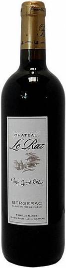Вино Chateau Le Raz Cuvee Grand Chene Rouge Bergerac AOC  2014 750 мл