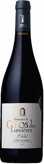 Вино Domaine Le Clos des Lumieres Cotes du Rhone "L'eclat" AOC  2016  750 м